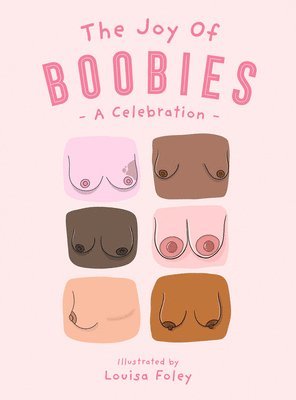 bokomslag Joy of Boobies