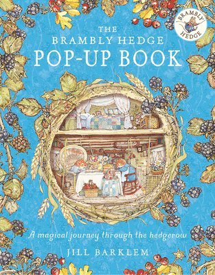 bokomslag The Brambly Hedge Pop-Up Book