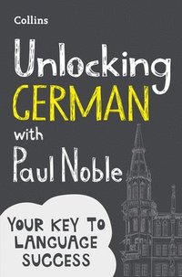 bokomslag Unlocking German With Paul Noble