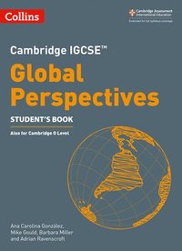 bokomslag Cambridge IGCSE Global Perspectives Student's Book