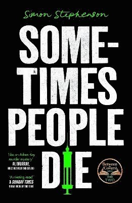 Sometimes People Die 1