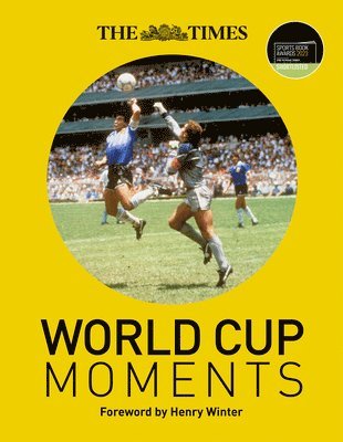 The Times World Cup Moments 1