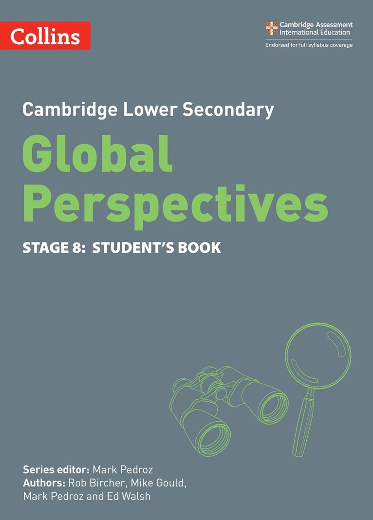 Rob Bircher, Mike Gould, Ed Walsh, Mark Pedroz - Cambridge Lower Secondary Global Perspectives Student's Book: Stage 8, Häftad