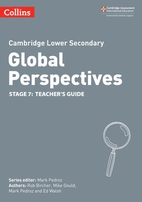 Cambridge Lower Secondary Global Perspectives Teacher's Guide: Stage 7 1