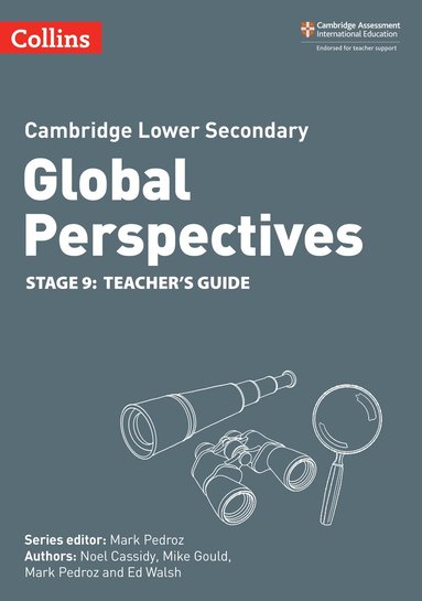Noel Cassidy, Mike Gould, Ed Walsh - Cambridge Lower Secondary Global Perspectives Teacher's Guide: Stage 9, Häftad