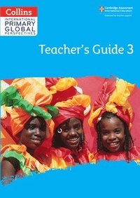 bokomslag Cambridge Primary Global Perspectives Teacher's Guide: Stage 3