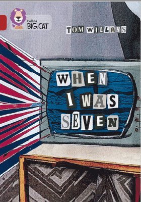 Tom Willans - When I Was Seven, Häftad