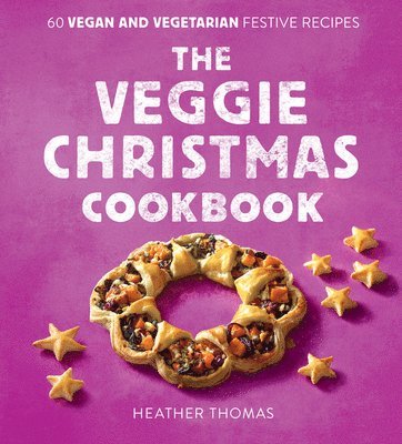 bokomslag The Veggie Christmas Cookbook