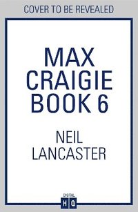 bokomslag Max Craigie Book 6