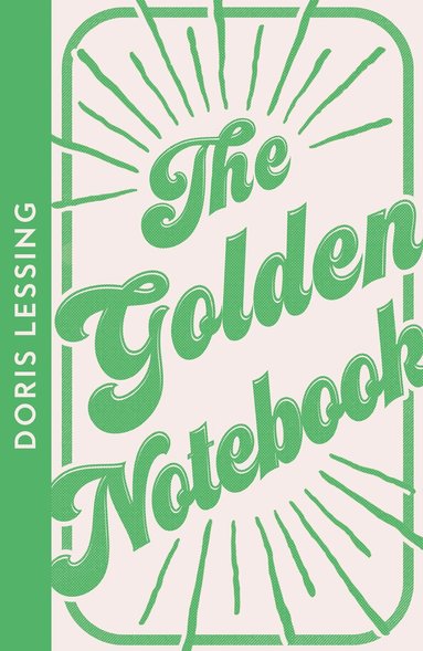 Doris Lessing - Golden Notebook, Häftad