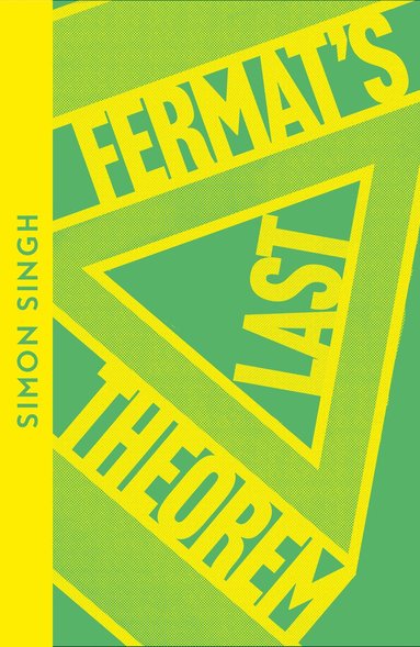 Simon Singh - Fermat’s Last Theorem, Häftad
