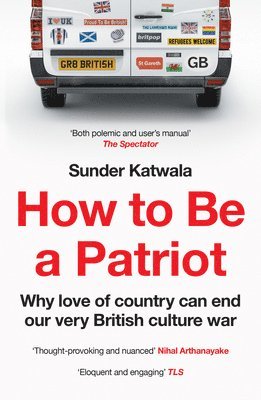 bokomslag How to Be a Patriot