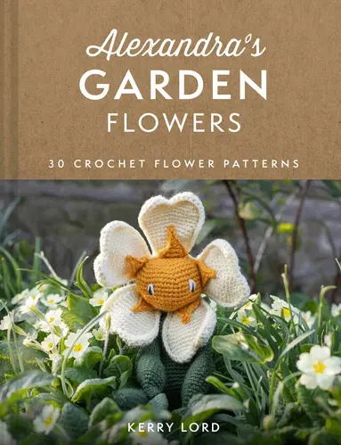 Kerry Lord - Alexandra's Garden Flowers, Inbunden