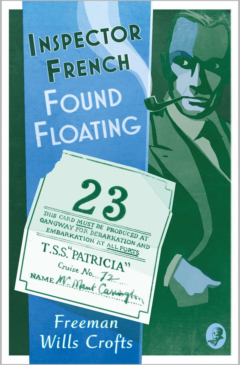 Freeman Wills Crofts - Inspector French: Found Floating, Häftad