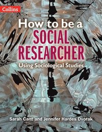 bokomslag How to be a Social Researcher