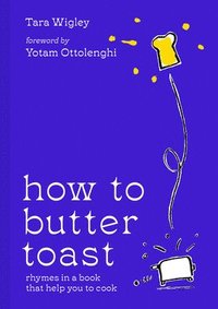 bokomslag How to Butter Toast