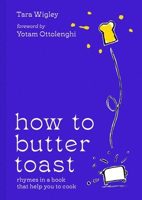 How to Butter Toast 1