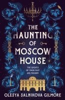 bokomslag Haunting Of Moscow House