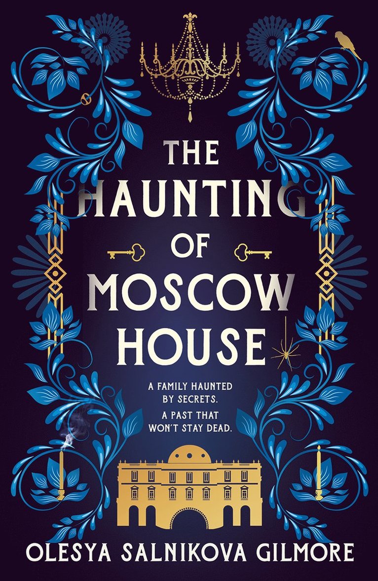 The Haunting of Moscow House 1