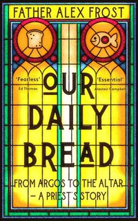 bokomslag Our Daily Bread