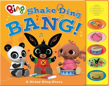 HarperCollins Children’s Books - Shake Ding Bang! Sound Book, Inbunden