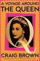bokomslag Voyage Around The Queen