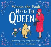 bokomslag Winnie-the-Pooh Meets the Queen