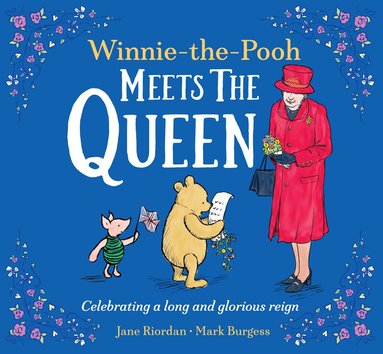 Disney, Jane Riordan - Winnie-the-Pooh Meets the Queen, Häftad