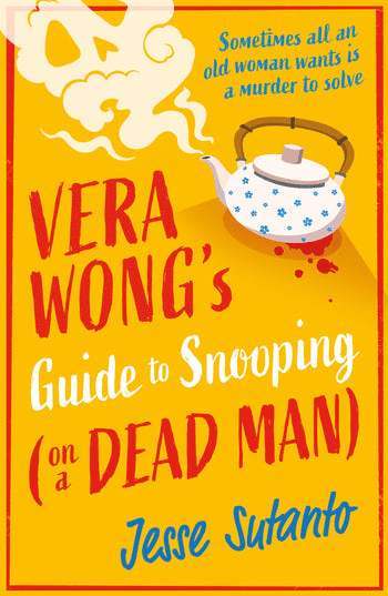 bokomslag Vera Wong's Guide to Snooping (on a Dead Man)