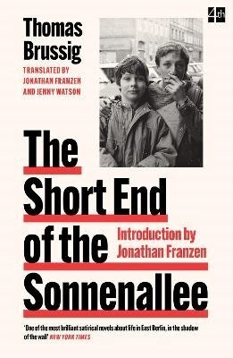Thomas Brussig - Short End of the Sonnenallee, Häftad
