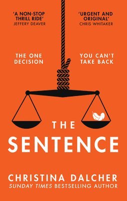 Christina Dalcher - The Sentence, Inbunden