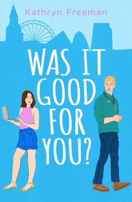 Was It Good For You? 1