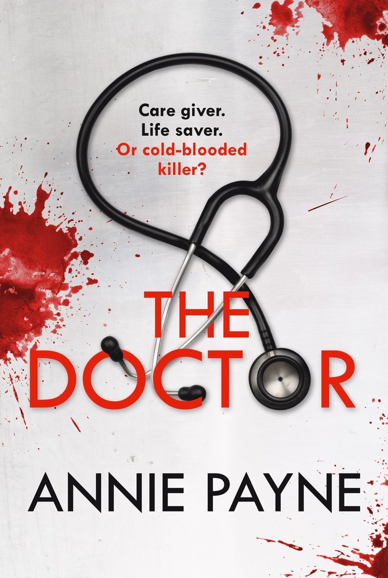 Annie Payne - Doctor, Häftad