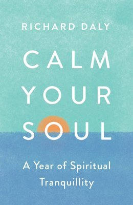 Calm Your Soul 1
