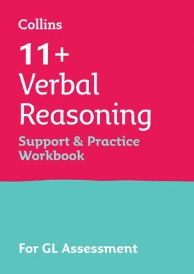 11+ Verbal Reasoning Support and Practice Workbook 1