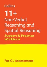 bokomslag 11+ Non-Verbal Reasoning and Spatial Reasoning Support and Practice Workbook