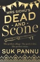 bokomslag Mrs Sidhu's 'Dead And Scone'