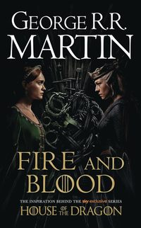 bokomslag Fire and Blood (TV Tie-In)