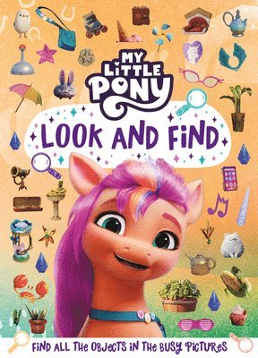 My Little Pony - My Little Pony: My Little Pony: Look and Find, Häftad