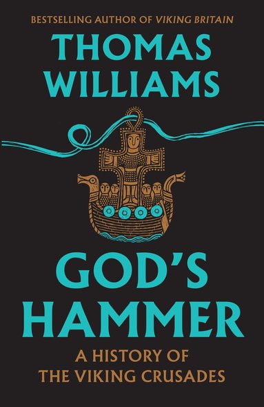 Thomas Williams - God’s Hammer, Inbunden