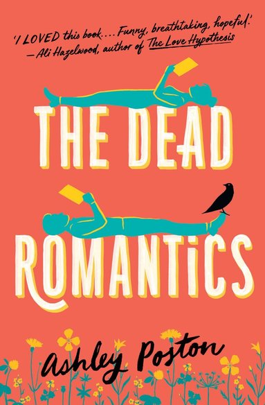Ashley Poston - Dead Romantics, Häftad