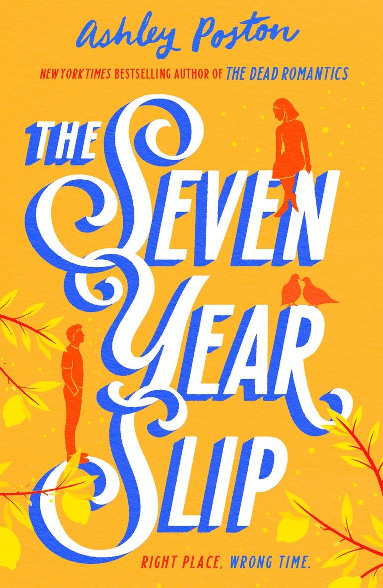 The Seven Year Slip 1