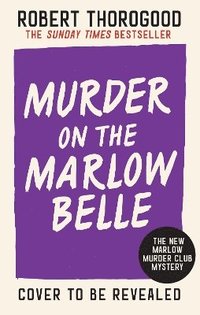 bokomslag Murder on the Marlow Belle
