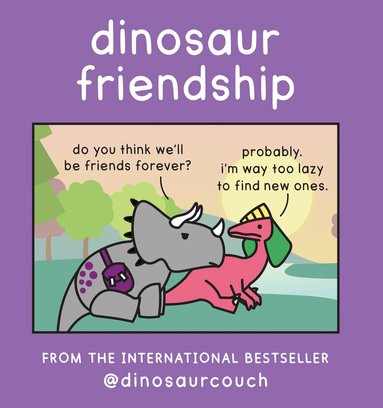 James Stewart - Dinosaur Friendship, Inbunden