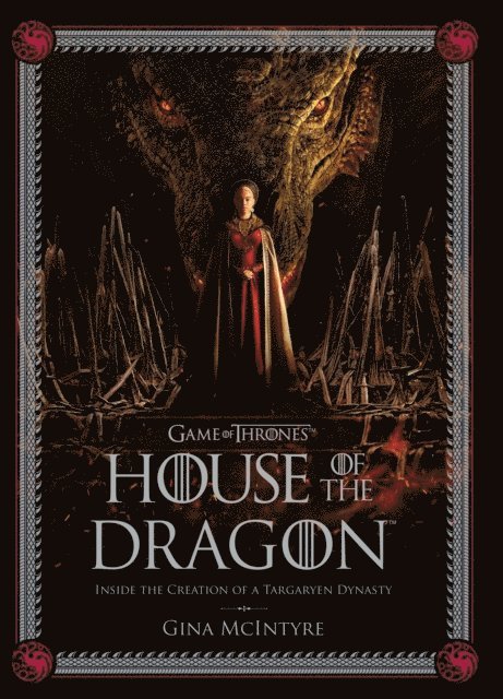 Insight Editions - Making of HBO’s House of the Dragon, Inbunden
