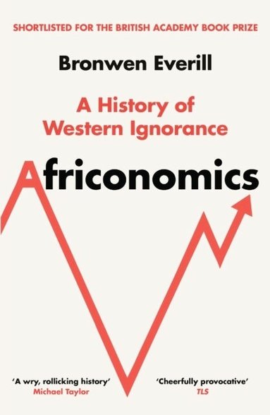 Bronwen Everill - Africonomics, Häftad