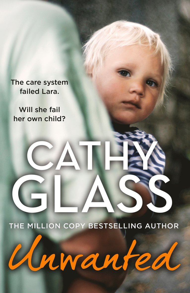 Cathy Glass - Unwanted, Häftad