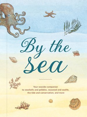 Susan Kelly - By the Sea, Inbunden