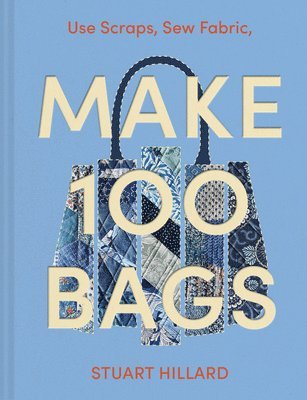 bokomslag Make 100 Bags