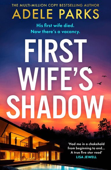 Adele Parks - First Wife’s Shadow, Häftad